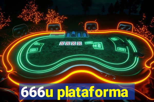 666u plataforma